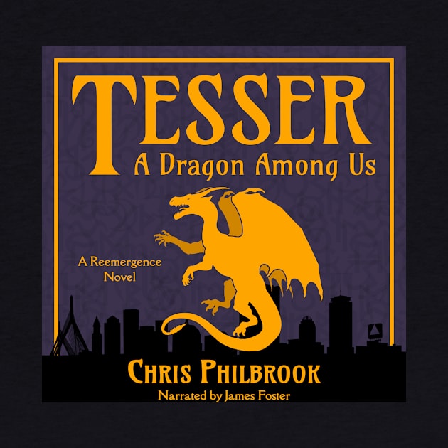 Tesser: A Dragon Among Us by chrisphilbrook